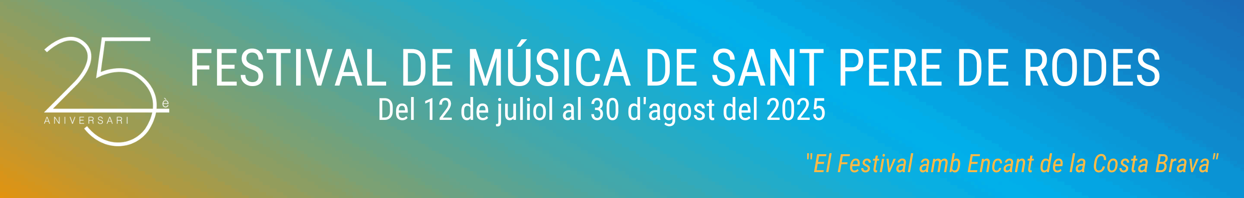 25è Festival de Música de Sant Pere de Rodes