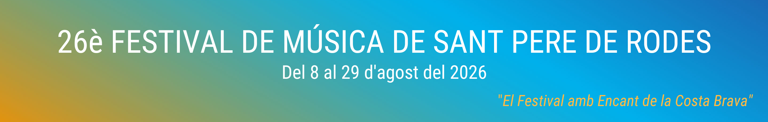 26è Festival de Música de Sant Pere de Rodes